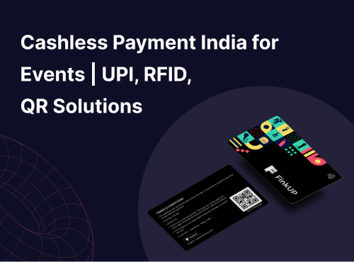 Why Cashless Payments Are the Future of Large-Scale Events in India